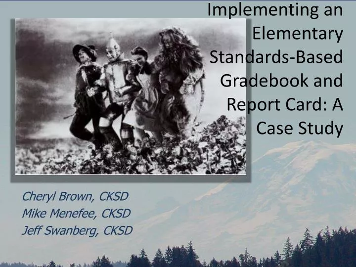 implementing an elementary standards based gradebook and report card a case study
