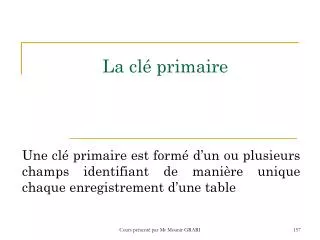la cl primaire