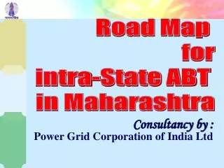 Road Map for intra-State ABT in Maharashtra