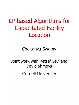 LP-based Algorithms for Capacitated Facility Location