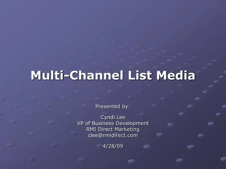 multi channel list media