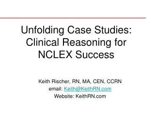 Unfolding Case Studies: Clinical Reasoning for NCLEX Success
