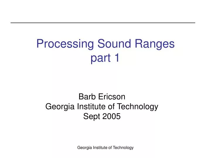 processing sound ranges part 1