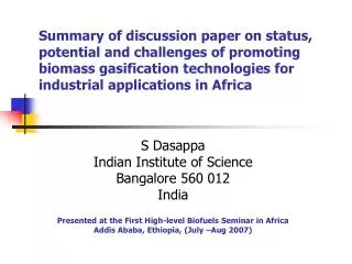S Dasappa Indian Institute of Science Bangalore 560 012 India