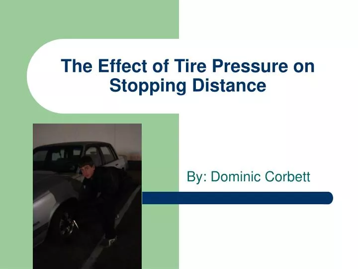 the effect of tire pressure on stopping distance