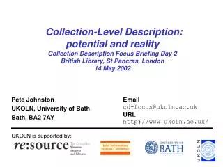 Pete Johnston UKOLN, University of Bath Bath, BA2 7AY