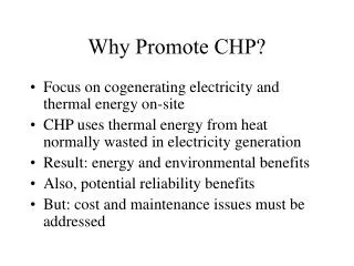 Why Promote CHP?