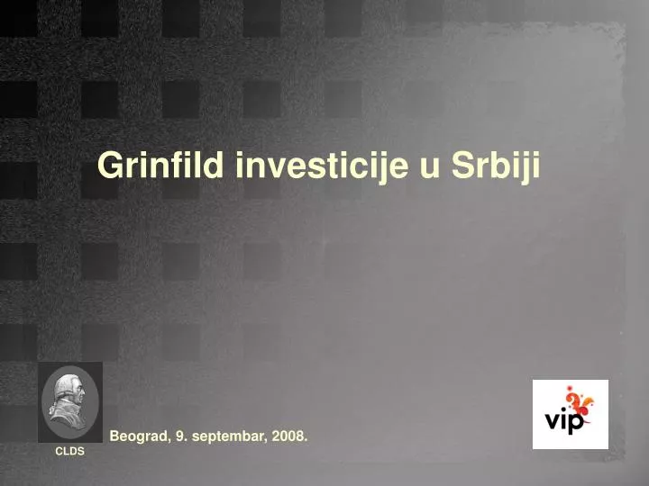grinfild investicije u srbiji