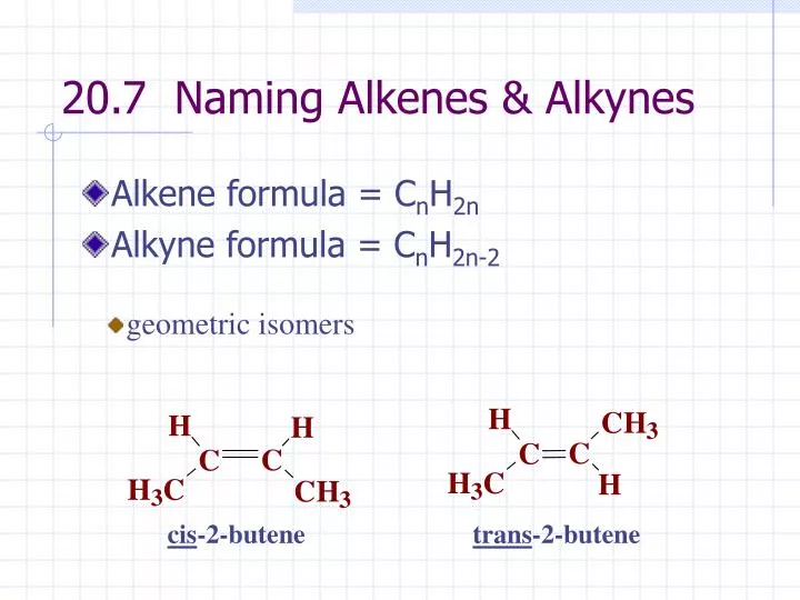 20 7 naming alkenes alkynes