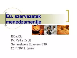 e szervezetek menedzsmentje