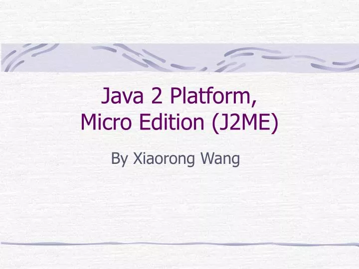 java 2 platform micro edition j2me