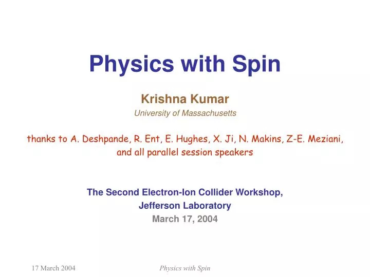 physics with spin