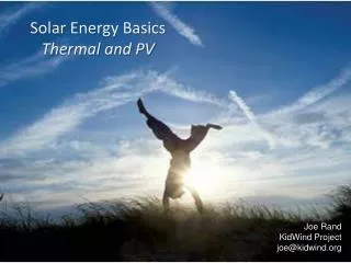 Solar Energy Basics Thermal and PV