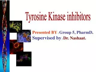 Tyrosine Kinase inhibitors