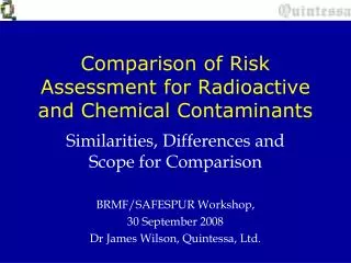 comparison of risk assessment for radioactive and chemical contaminants