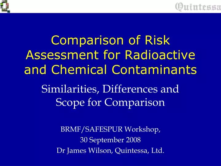 comparison of risk assessment for radioactive and chemical contaminants