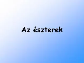 Az észterek