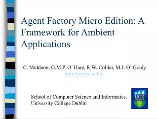 Agent Factory Micro Edition: A Framework for Ambient Applications