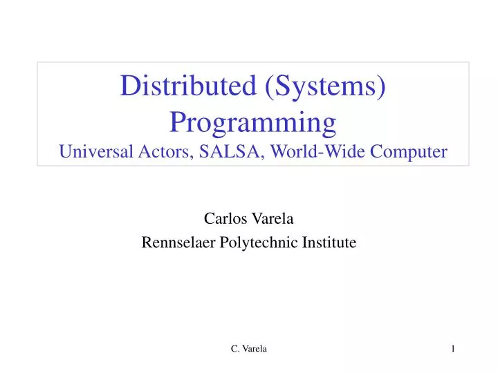 distributed systems programming universal actors salsa world wide computer