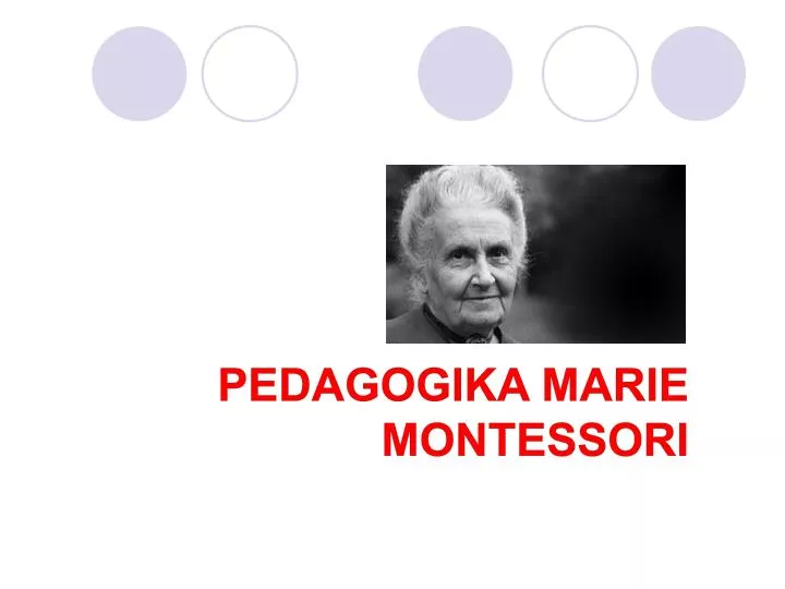 pedagogika marie montessori