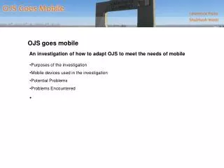 OJS goes mobile An investigation of how to adapt OJS to meet the needs of mobile