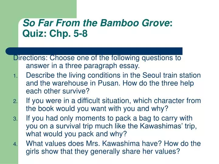 so far from the bamboo grove quiz chp 5 8
