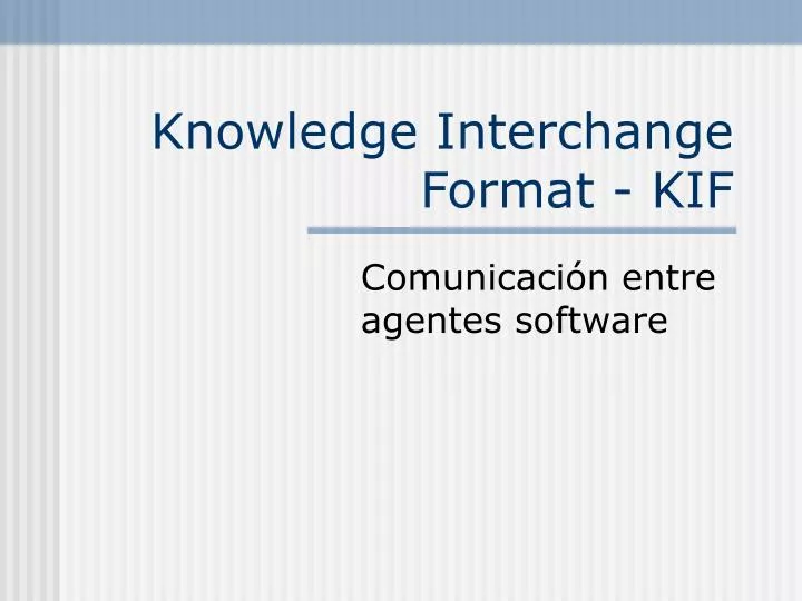 knowledge interchange format kif