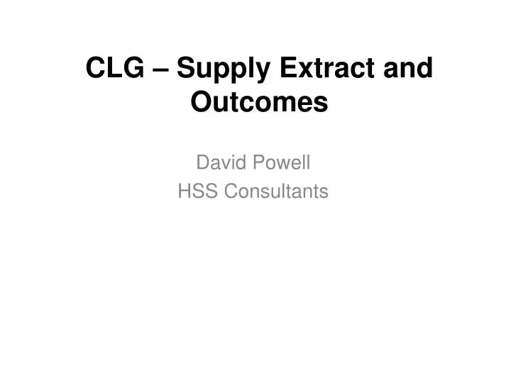 clg supply extract and outcomes