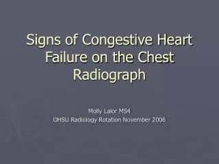 Signs of Congestive Heart Failure on the Chest Radiograph