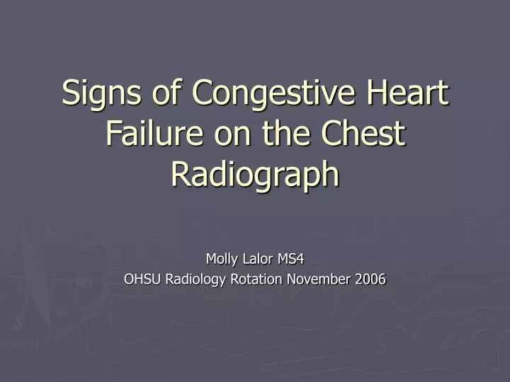 signs of congestive heart failure on the chest radiograph