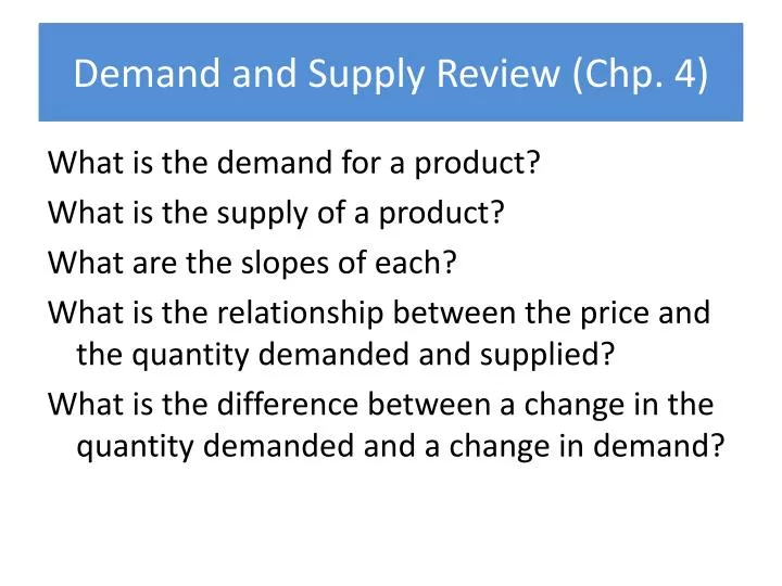 demand and supply review chp 4