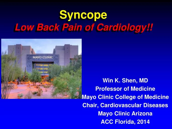 syncope low back pain of cardiology