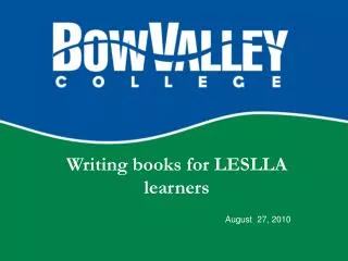 Writing books for LESLLA learners