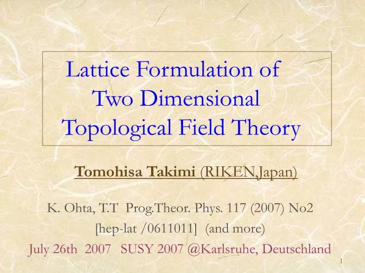 lattice formulation of two dimensional topological field theory