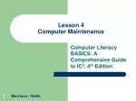 Lesson 4 Computer Maintenance