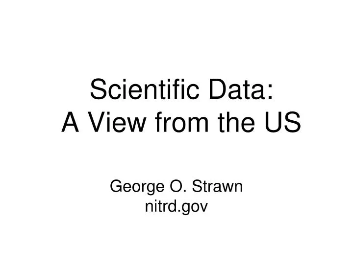 scientific data a view from the us