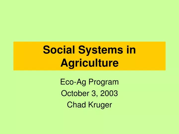 social systems in agriculture