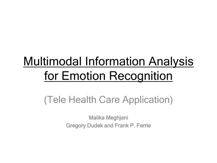 multimodal information analysis for emotion recognition