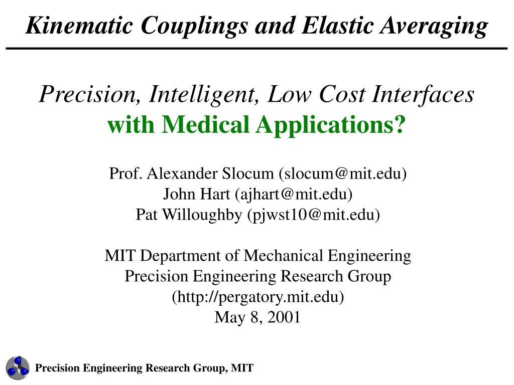 PPT - Kinematic Couplings and Elastic Averaging PowerPoint Presentation ...