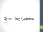 Operating Systems - slide 1