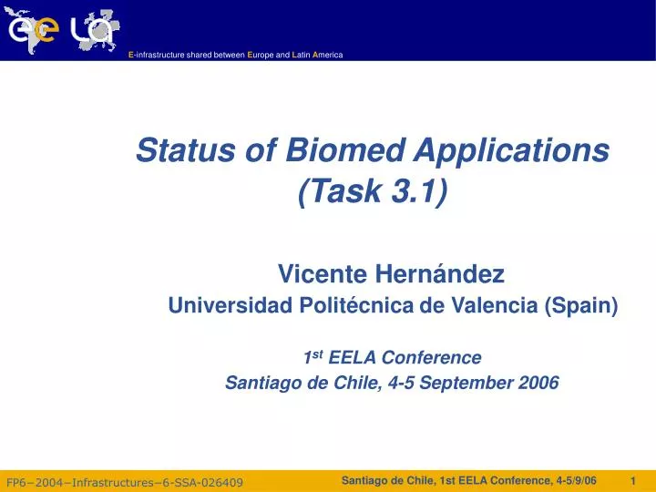 status of biomed applications task 3 1