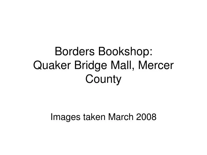 borders bookshop quaker bridge mall mercer county