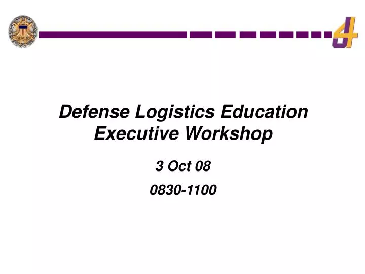 defense logistics education executive workshop