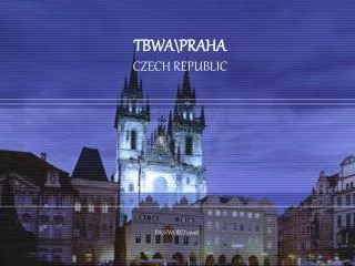 TBWA \PRAHA CZECH REPUBLIC