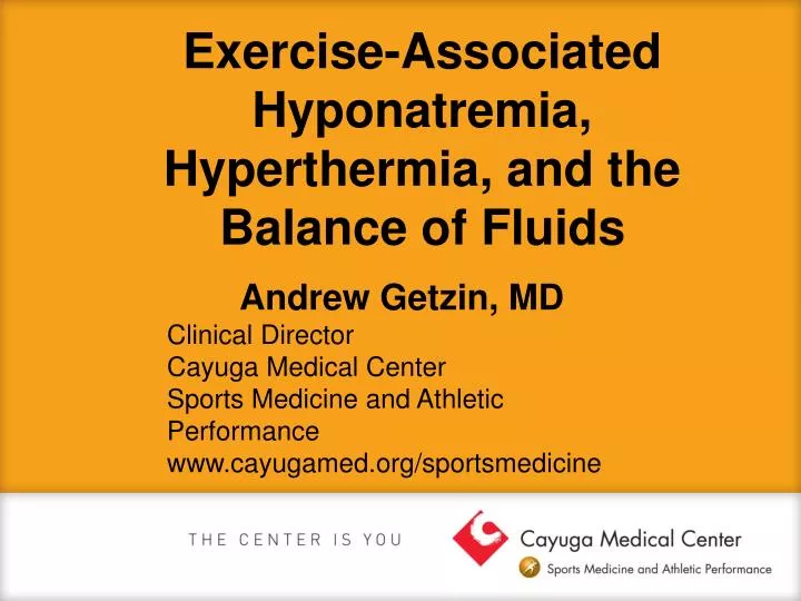 exercise associated hyponatremia hyperthermia and the balance of fluids