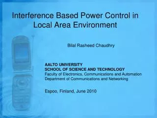 Interference Based Power Control in Local Area Environment