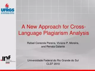 A New Approach for Cross-Language Plagiarism Analysis