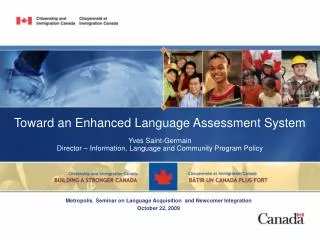 Toward an Enhanced Language Assessment System Yves Saint-Germain