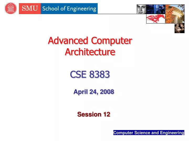 advanced computer architecture cse 8383