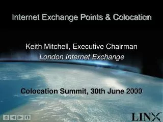 Internet Exchange Points &amp; Colocation